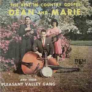Dean And Marie And Their Pleasant Valley Gang - The Best In Country Gospel flac album
