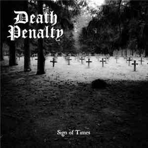 Death Penalty  - Sign Of Times flac album