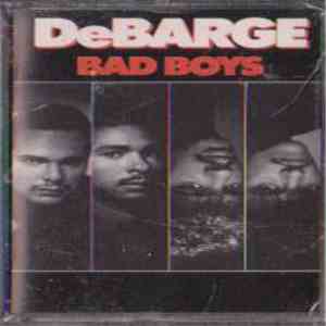 DeBarge - Bad Boys flac album