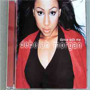 Debelah Morgan - Dance With Me flac album