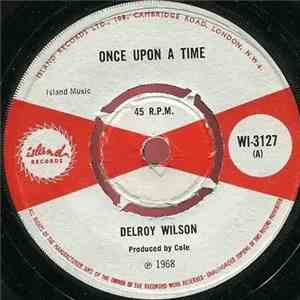 Delroy Wilson - Once Upon A Time / I Want To Love You flac album