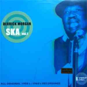 Derrick Morgan - Ska Volume 1 flac album