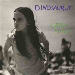 Dinosaur Jr - Green Mind flac album