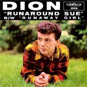 Dion  - Runaround Sue / Runaway Girl flac album