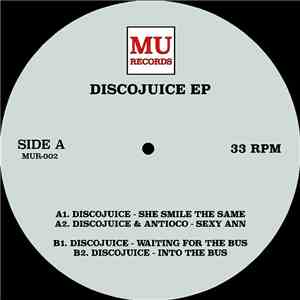 Discojuice, Antioco - DISCOJUICE EP flac album