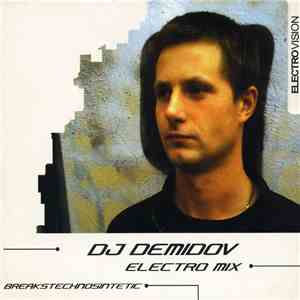 DJ Demidov - Electro Mix flac album