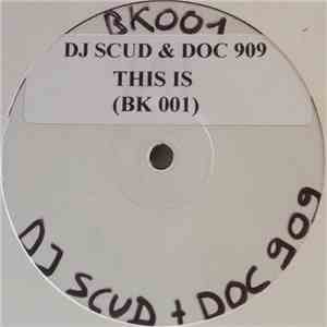 DJ Scud  + Doc 909 - This Is flac album