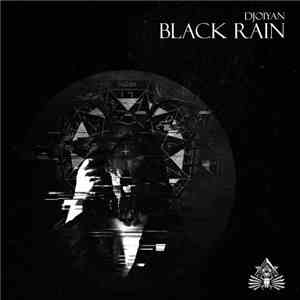 Djoiyan - Black Rain flac album