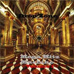 Drop-Zone - Mega Hitz Machine, Volume 1 flac album