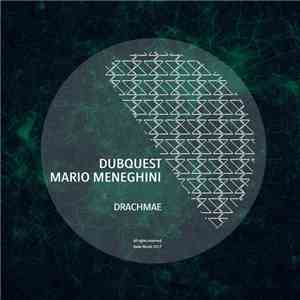 Dubquest & Mario Meneghini - Drachmae flac album