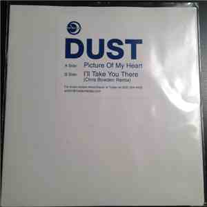 Dust - Picture Of My Heart flac album