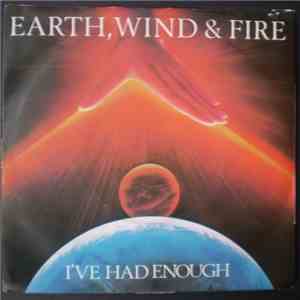 Earth, Wind & Fire - I've Had Enough flac album