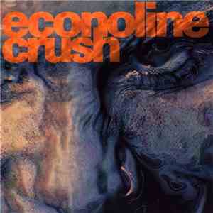 Econoline Crush - Affliction flac album