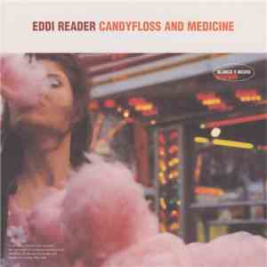 Eddi Reader - Candyfloss And Medicine flac album