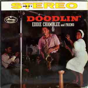 Eddie Chamblee and Friend - Doodlin' flac album
