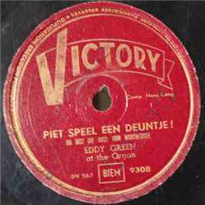 Eddy Green  - Piet Speel Een Deuntje / Auf Wiedersehn! flac album
