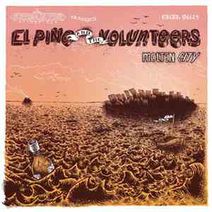 El Pino And The Volunteers - Molten City flac album