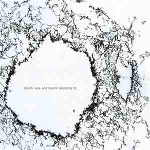 Electric Landscapes Of Rebellion - Black Sea And Boats Passing By flac album