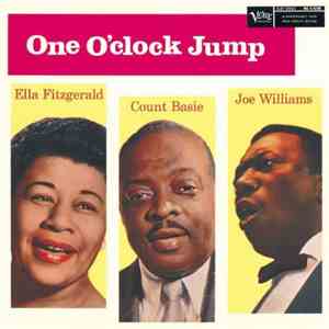 Ella Fitzgerald • Count Basie • Joe Williams - One O'Clock Jump flac album