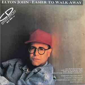 Elton John - Easier To Walk Away flac album