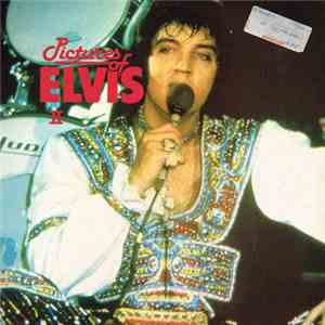 Elvis Presley - Pictures Of Elvis II flac album