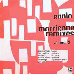 Ennio Morricone - Remixes Volume 2 flac album