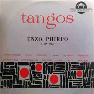 Enzo Phirpo E Sua Tipica - Tangos flac album