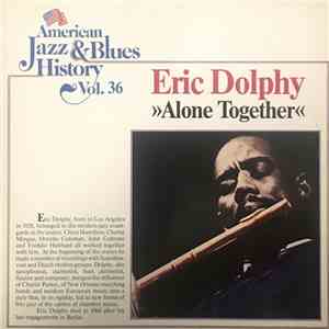 Eric Dolphy - Alone Together flac album