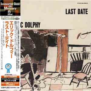 Eric Dolphy - Last Date flac album
