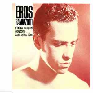 Eros Ramazzotti - Se Bastasse Una Canzone flac album