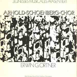 Erwin G. Ortner / Arnold-Schoenberg-Chor - Bach / Bruckner / David / Distler / Kaufmann / Schoenberg - Jeunesse Musicales Präsentiert flac album