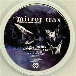 Esox Lucius - L'Escargot EP flac album