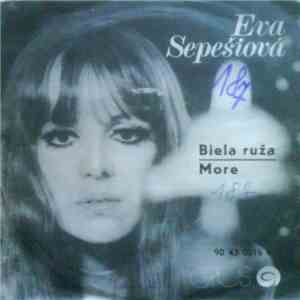 Eva Sepešiová - Biela Ruža / More flac album