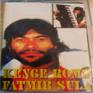 Fatmir Sula - Kenge Rome flac album