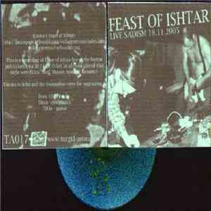 Feast Of Ishtar - Live Sadism 18.11.2005 flac album