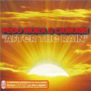 Fedo Mora & Camurri - After The Rain flac album