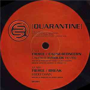 Fierce / Cause4Concern / Fierce / Break - Carrier (Gridlok Remix) / Food Chain flac album
