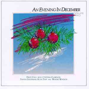 First Call - An Evening In December, Volume 2 flac album