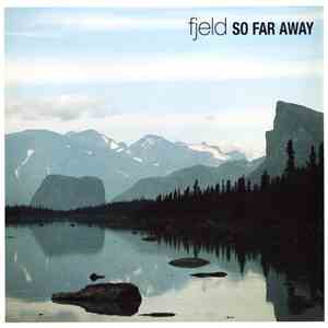 Fjeld - So Far Away flac album