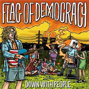 Flag Of Democracy - Down With People flac album