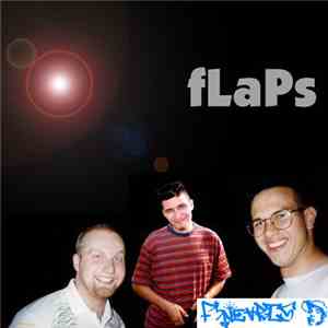 Flaps  - fLaPs flac album