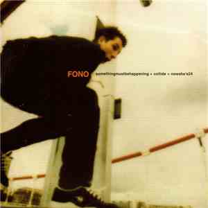 Fono  - GoesAroundComesAround (prerelease) flac album