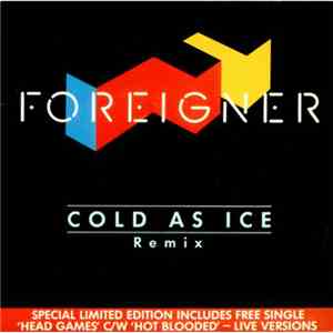 Foreigner - Cold As Ice (Remix) flac album