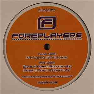 Foreplayers - Not Gonna Be The One / Break It Down flac album