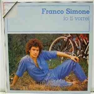 Franco Simone - Io Ti Vorrei flac album