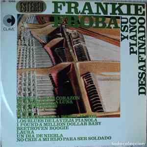 Frank Froeba - Frankie Froba y Su Piano Desafinado flac album