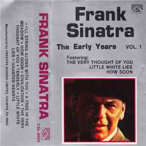 Frank Sinatra - The Early Years Vol. 1 flac album