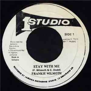 Frankie Wilmoth - Stay With Me flac album
