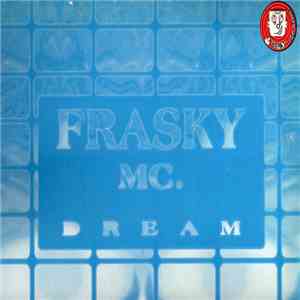 Frasky MC - Dream flac album