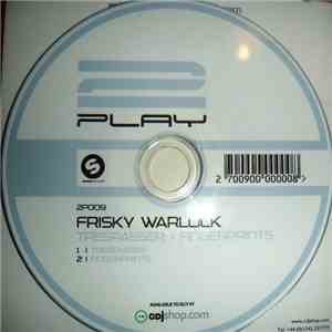 Frisky Warlock - Trespasser / Fingerprints flac album
